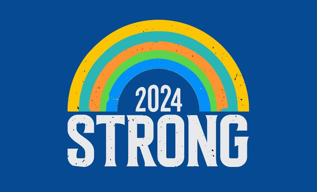 Graphic Illustration of rainbow with words 2024 Strong